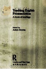 Teaching English A book of readings PDF电子版封面 Adam Brown