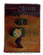 FUNDAMENTALS OF ABNORMAL PSYCHOLOGY PDF电子版封面 071672717x RONALD J.COMER