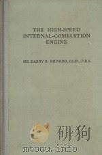 THE HIGH-SPEED INTERNAL-COMBUSTION ENGINE 1953 PDF电子版封面