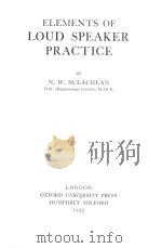 ELEMENTS OF LOUD SPEAKER PRACTICE（1935 PDF版）