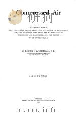 COMPRESSED AIR ILLUSTRATED 1912 PDF电子版封面