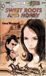 SWEET ROOTS AND HONEY（ PDF版）
