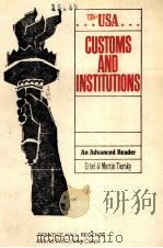 USA CUSTOMS AND INSTITUTIONS PDF电子版封面 750620570X MARTIN TIERSKY