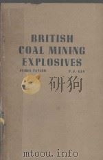 BRITISH COAL MINING EXPLOSIVES 1958 PDF电子版封面