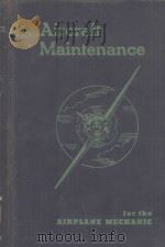 AIRCRAFT MAINTENANCE（1940 PDF版）