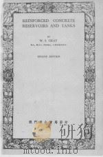 REINFORCED CONCRETE RESERVOIRS AND TANKS SECOND EDITION 1951 PDF电子版封面 W.S.GRAY