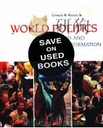 WORLD POLITICS TREND AND TRANSFORMATION ELEVENTH EDITION PDF电子版封面 0495187062 CHARLES W.KEGLEY著