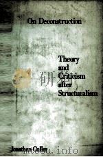 ON DECONSTRUCTION:THEORY AND CRITICISM AFTER STRUCTURALISM PDF电子版封面 0710095236 JONATHAN CULLER