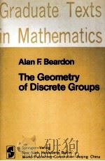 THE GEOMETRY OF DISCRETE GROUPS PDF电子版封面 0387907882 ALAN F.BEARDON