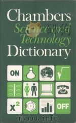 CHAMBERS SCIENCE AND TECHNOLOGY DICTIONARY PDF电子版封面 0550180265