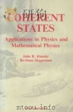 COHERENT STATES:APPLICATIONS IN PHYSICS AND MATHEMATICAL PHYSICS（ PDF版）