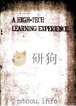 A HIGH-TECH LEARNING EXPERIENCE PDF电子版封面
