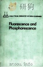 FLUORESCENCE AND PHOSPHORESCENCE PDF电子版封面 0471913804