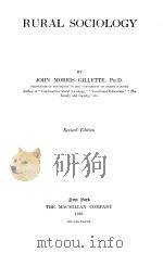 RURAL SOCIOLOGY REVISED EDITION 1928 PDF电子版封面 JOHN MORRIS GILLETTE