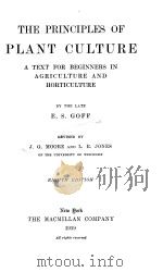 THE PRINCIPLES OF PLANT CULTURE EIGHTH EDITION（1919 PDF版）