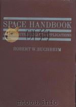 SPACE HANDBOOK:ASTRONAUTICS AND ITS APPLICATIONS（1958 PDF版）