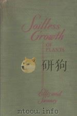 SOILLESS GROWTH OF PLANTS（1938 PDF版）