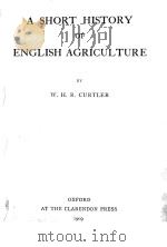 A SHORT HISTORY OF ENGLISH AGRICULTURE（1909 PDF版）