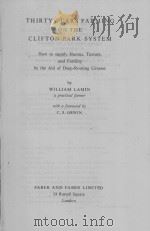 THIRTY YEARS FARMING ON THE CLIFTON PARK SYSTEM PDF电子版封面 WILLIAM LAMIN
