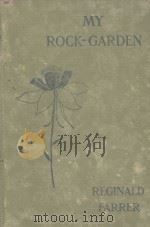 MY ROCK-GARDEN（1920 PDF版）