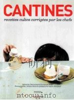 CANTINES recettes cultes corrigees par les chefs（ PDF版）
