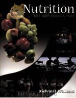 NUTRITION  FOR HEALTH，FITNESS，& SPORT  EIGHTH EDITION（ PDF版）