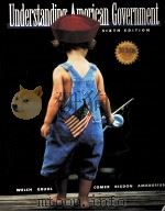 UNDERSTANDING AMERICAN GOVERNMENT  SIX EDIDION     PDF电子版封面  053457114X   