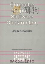 COMPUTER GRAPHICS SOFTWARE CONSTRUCTION:USING THE PASCAL LANGUAGE PDF电子版封面 0724801944 JOHN R.RANKIN