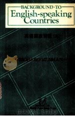 BACKGROUND TO ENGLISH-SPEAKING COUNTRIES（ PDF版）