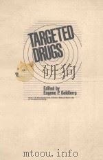 TARGETED DRUGS PDF电子版封面 EUGENE P.GOLDBERG