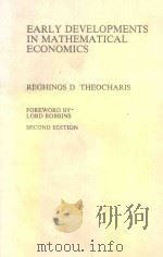 EARLY DEVELOPMENTS IN MATHEMATICAL ECONOMICS SECOND EDITION PDF电子版封面 0333273443 REGHINOS D.THEOCHARIS