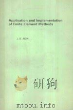 APPLICATION AND IMPLEMENTATION OF FINITE ELEMENT METHODS（ PDF版）