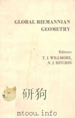 GLOBAL RIEMANNIAN GEOMETRY     PDF电子版封面  0853126992   