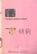 TRANSPORT SYSTEMS IN PLANTS PDF电子版封面 0582443792