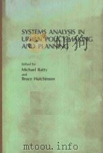 SYSTEMS ANALYSIS IN URBAN POLICY-MAKING AND PLANNING PDF电子版封面