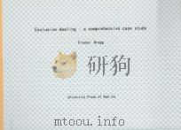 EXCLUSIVE DEALING:A COMPREHENSIVE CASE STUDY 1991 PDF电子版封面 081918036X FRASCO GREGG