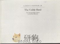 THE VISIBLE HAND:THE MANAGERIAL REVOLUTION IN AMERICAN BUSINESS（1977 PDF版）
