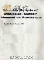 Monthly Bulletin of Statistics/Bulletin Mensuel de Statistique Vol.xl No.10 October 1986 PDF电子版封面