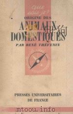 ORIGINE DES ANIMAUX DOMESTIQUES（1947 PDF版）