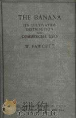 THE BANANA SECOND AND ENLARGED EDITION 1921 PDF电子版封面