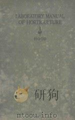 LABORATORY MANUAL OF HORTICULTURE（1915 PDF版）