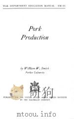 PORK PRODUCTION（1937 PDF版）