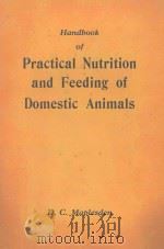 PRACTICAL NUTRITION AND FEEDING OF DOMESTIC ANIMALS（1962 PDF版）