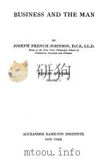 MODERN BUSINESS VOLUME 1 BUSINESS AND THE MAN 1917 PDF电子版封面
