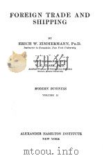 MODERN BUSINESS VOLUME 15 FOREIGN TRADE AND SHIPPING（1917 PDF版）