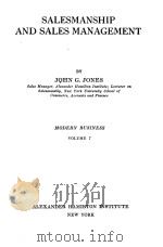 MODERN BUSINESS VOLUME 7 SALESMANSHIP AND SALES MANAGEMENT（1917 PDF版）