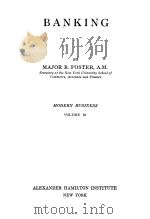 MODERN BUSINESS VOLUME 16 BANKING（1917 PDF版）