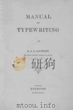 MANUAL OF TYPEWRITING PDF电子版封面 G.E.L.GAUNTLETT
