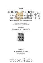 THE BUILDING OF A BOOK PDF电子版封面 FREDERICK H.HITCHCOCK