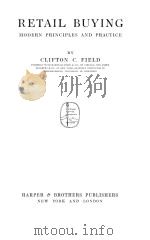 RETAIL BUYING:MODERN PRINCIPLES AND PRACTICE（1917 PDF版）
